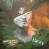 Quarterhead, Cheat Codes & KIDDO - Lucky - Single